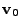 $ {\bf v}_0$