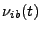 $\displaystyle \nu_{ib}(t)$