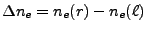 $ \Delta n_e=n_e(r)-n_e(\ell)$