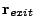 $ {\bf r}_{exit}$