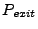 $ P_{exit}$