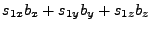 $\displaystyle s_{1x}b_x + s_{1y}b_y + s_{1z}b_z$