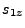 $\displaystyle s_{1z}$