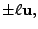 $\displaystyle \pm \ell {\bf u},$