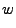 $\displaystyle w$