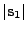$ \vert{\bf s}_1\vert$