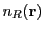 $\displaystyle n_R({\bf r})$