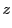 $\displaystyle z$