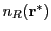 $ n_R({\bf r}^{*})$