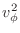 $v_\phi^2$