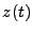 $\displaystyle z(t)$
