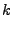 $\displaystyle k$