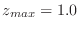 $z_{max}=1.0$