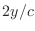 $2y/c$