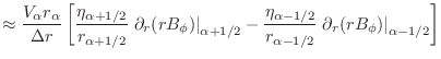 $\displaystyle \approx \frac{V_\alpha r_\alpha}{\Delta r}\left [ \frac{\eta_{\al...
...r_{\alpha-1/2}} \left . \partial_r(rB_\phi) \right \vert _{\alpha-1/2} \right ]$