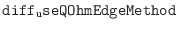 ${\tt diff_useQOhmEdgeMethod}$