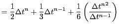 $\displaystyle = {1\over2}\Delta t^n + {1\over3}\Delta t^{n-1} +
{1\over6}\left({{\Delta t^n}^2\over\Delta t^{n-1}}\right)$