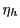 $ \eta_h$