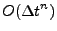 $ O({\Delta t}^{n})$