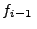 $\displaystyle f_{i-1} \:$