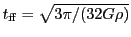 $ t_\mathrm{ff}=\sqrt{3\pi/(32G\rho)}$