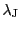 $ \lambda_\mathrm{J}$