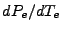 $ dP_e/dT_e$