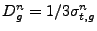 $ D_g^n = 1/3 \sigma_{t,g}^n$