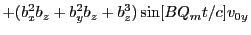$\displaystyle + (b_x^2b_z+b_y^2b_z+b_z^3)\sin[BQ_mt/c]v_{0y}$