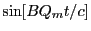 $ \sin[BQ_mt/c]$