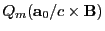 $\displaystyle Q_m({\bf a}_0/c\times {\bf B})$