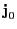 $ {\bf j}_0$