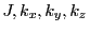 $ J,k_x,k_y,k_z$