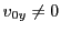 $ v_{0y}\neq 0$