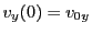 $ v_y(0)=v_{0y}$