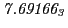 $ \it 7.69166_3$