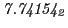$ \it 7.74154_2$