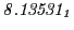 $ \it 8.13531_1$