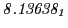 $ \it 8.13638_1$
