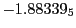 $ -1.88339_5$