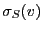 $ \sigma_S(v)$