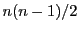 $ n(n-1)/2$