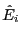 $ {\hat E}_i$