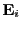 $ {\bf E}_i$