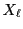 $ X_{\ell}$
