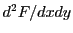 $ d^2F/dxdy$