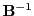 $ {\bf B}^{-1}$