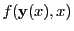 $\displaystyle f({\bf y}(x),x)$