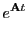 $\displaystyle e^{{\bf A}t}$