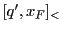 $ [q',x_F]_<$